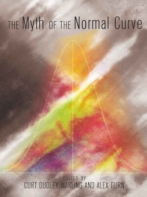 cover image of The Myth of the Normal Curve